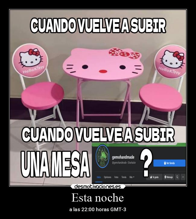 Esta noche - a las 22:00 horas GMT-3