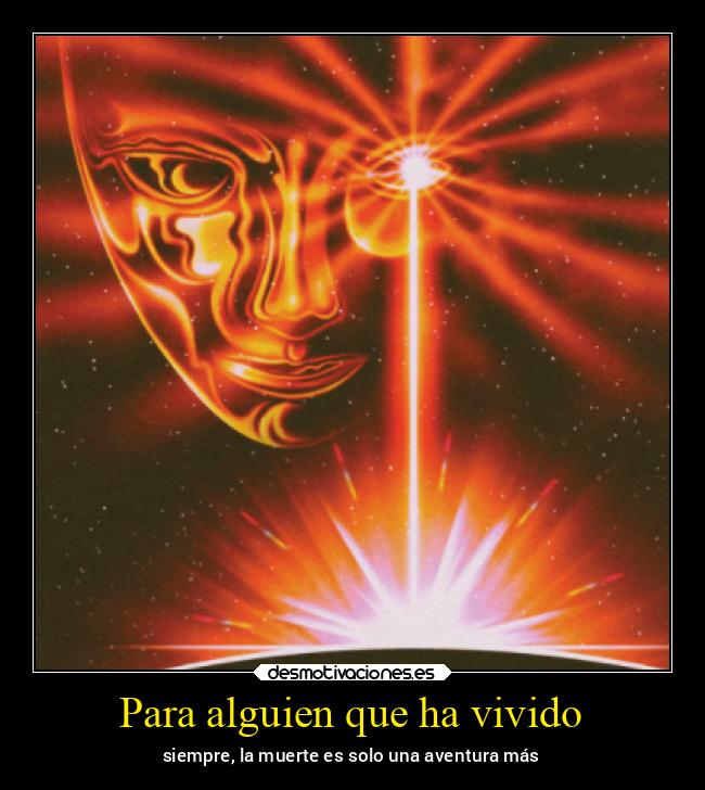 Para alguien que ha vivido - 