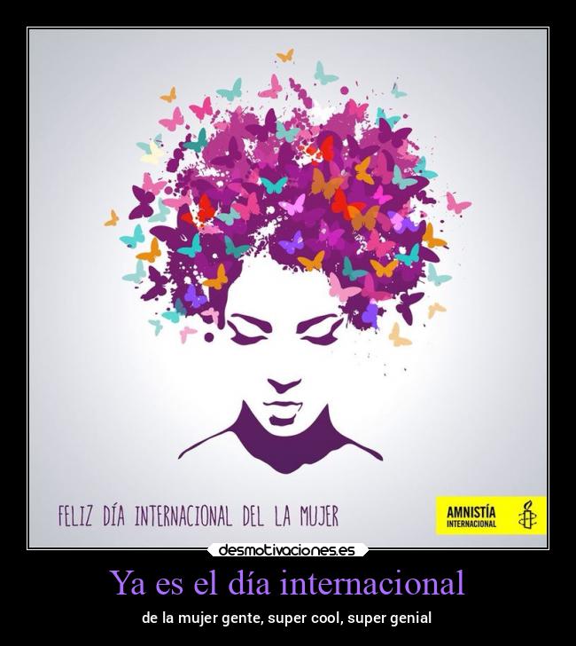 Ya es el día internacional -