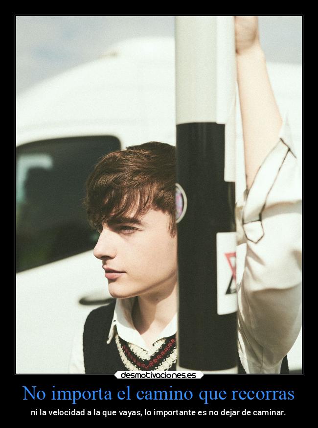 No importa el camino que recorras - 