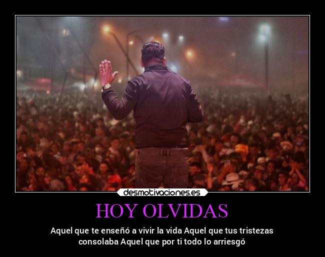 HOY OLVIDAS - 