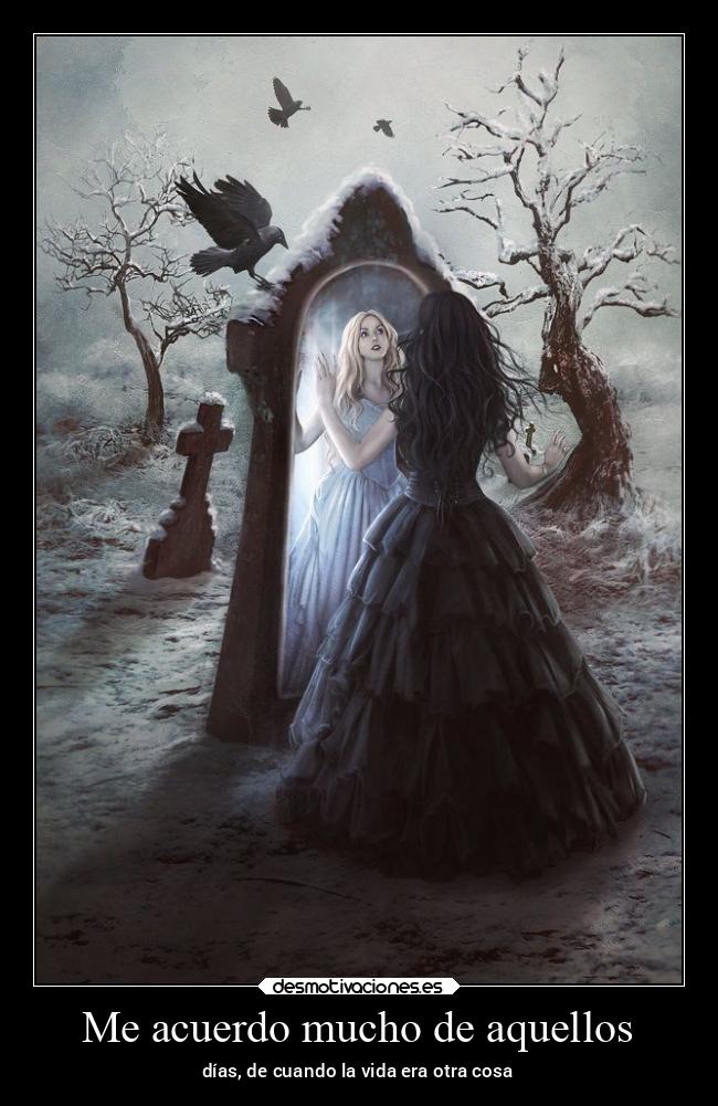 Me acuerdo mucho de aquellos - 