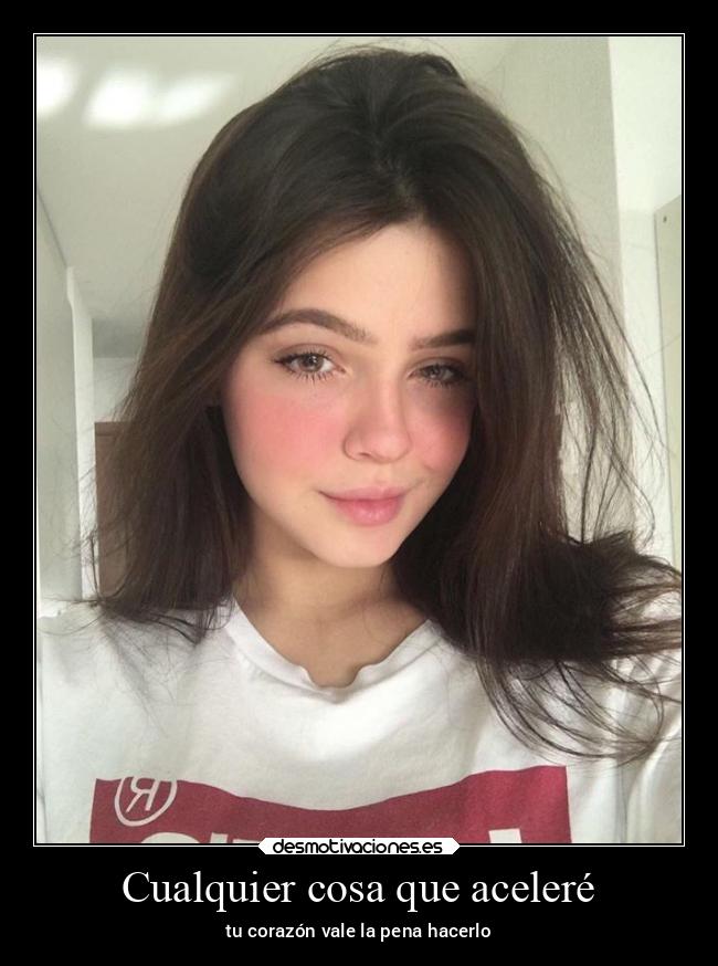 Cualquier cosa que aceleré - 