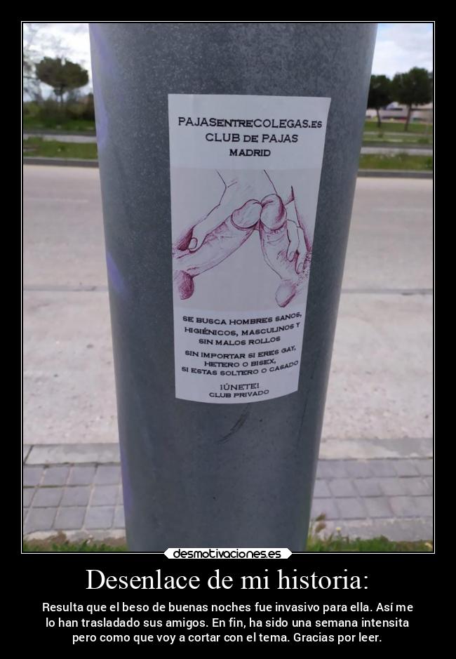 Desenlace de mi historia: -