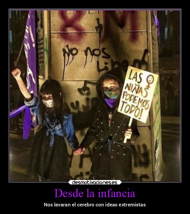 carteles infancia infancia ideas mexico extremistas protestas protestas2022 mujeres mexico2022 desmotivaciones