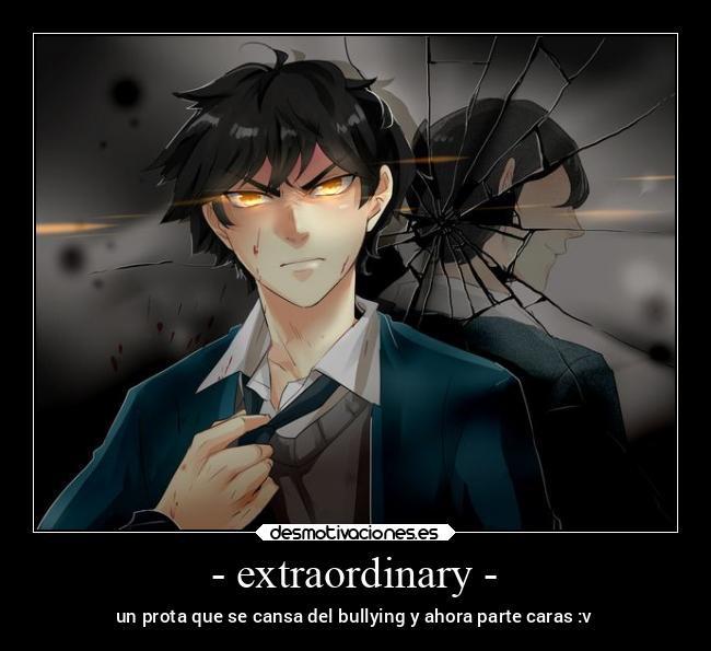 - extraordinary - - 