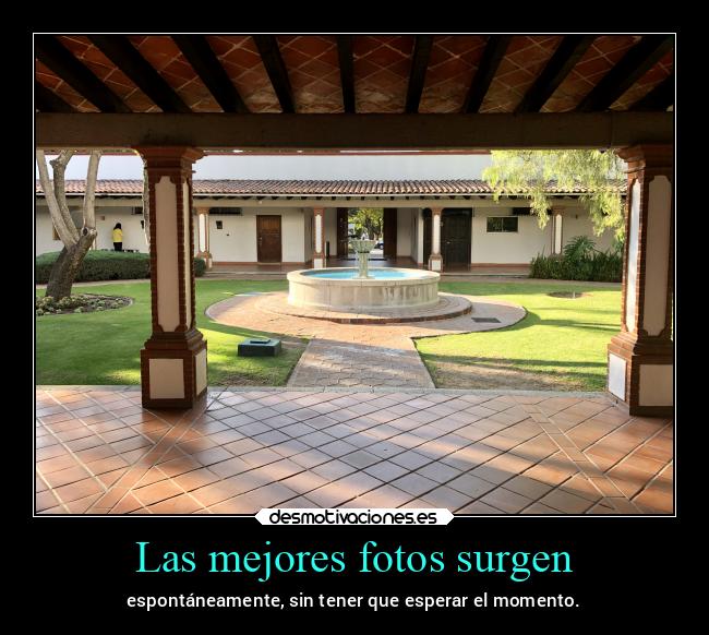 Las mejores fotos surgen - 