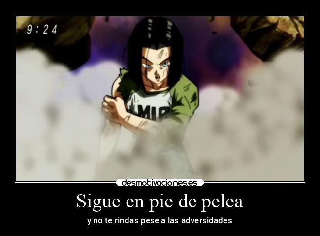 Sigue en pie de pelea - y no te rindas pese a las adversidades