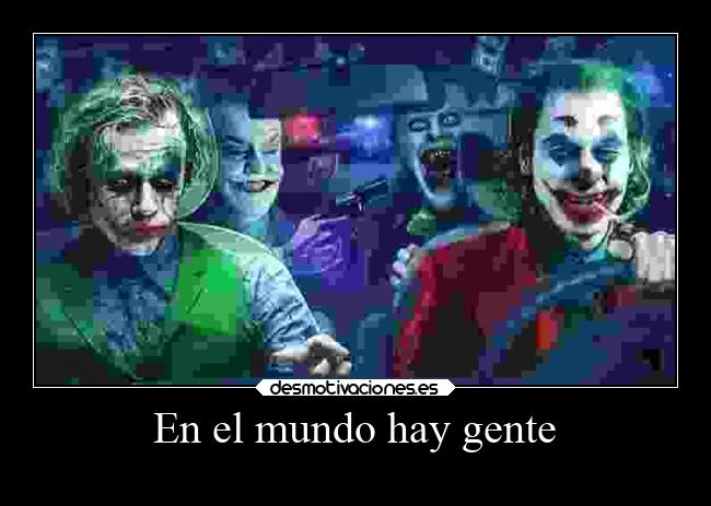 En el mundo hay gente - 