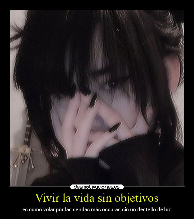 Vivir la vida sin objetivos - 