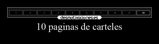 10 paginas de carteles -