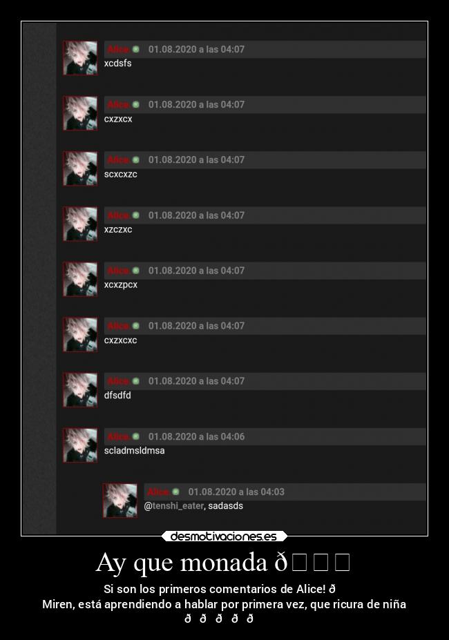 Ay que monada 😍 - Si son los primeros comentarios de Alice! 😍
Miren, está aprendiendo a hablar por primera vez, que ricura de niña
💗💗💗💗💗