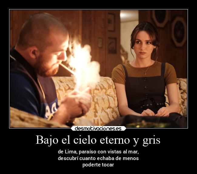 Bajo el cielo eterno y gris -