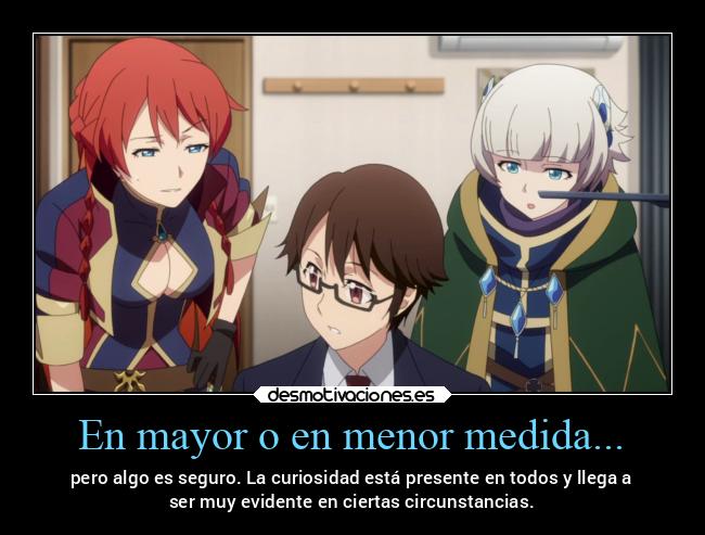 carteles anime curiosidad todoslosomos nosehaganweyes losnegativoscagaronelsitio parasiempre desmotivaciones