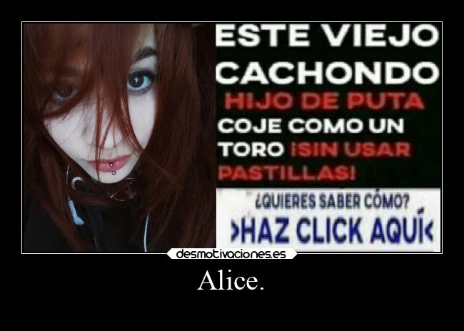 Alice. - 