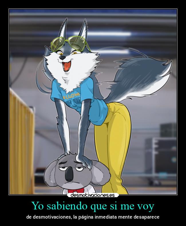 Yo sabiendo que si me voy - 