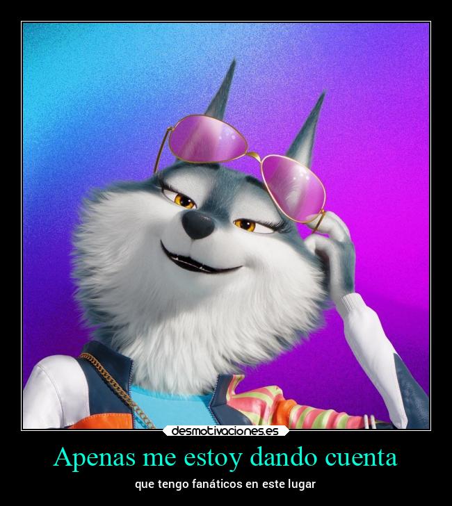 Apenas me estoy dando cuenta -