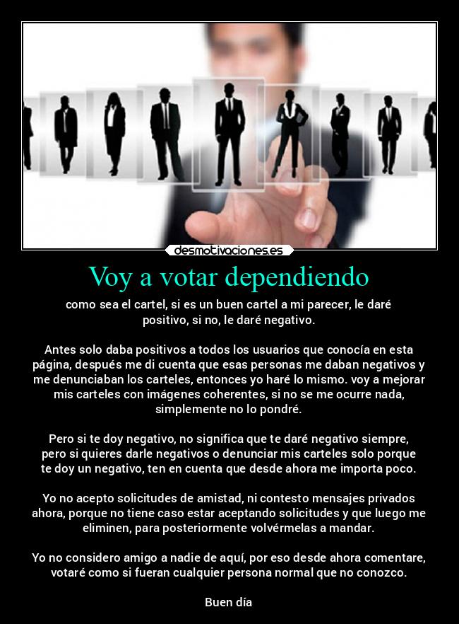 Voy a votar dependiendo - 