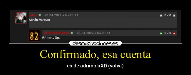 Confirmado, esa cuenta - 