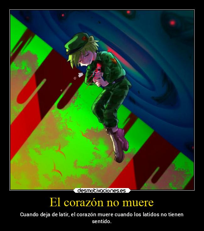 El corazón no muere - 