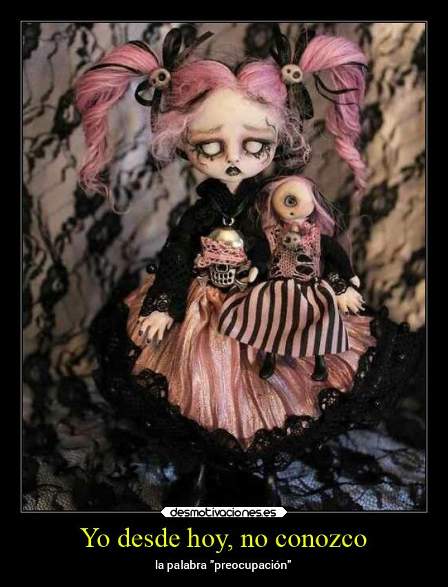 Yo desde hoy, no conozco - 