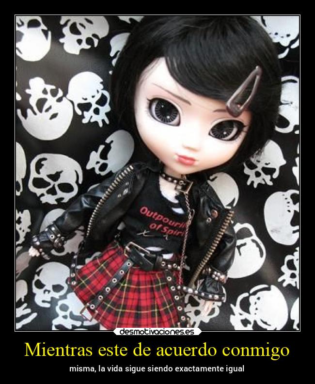 Mientras este de acuerdo conmigo - 