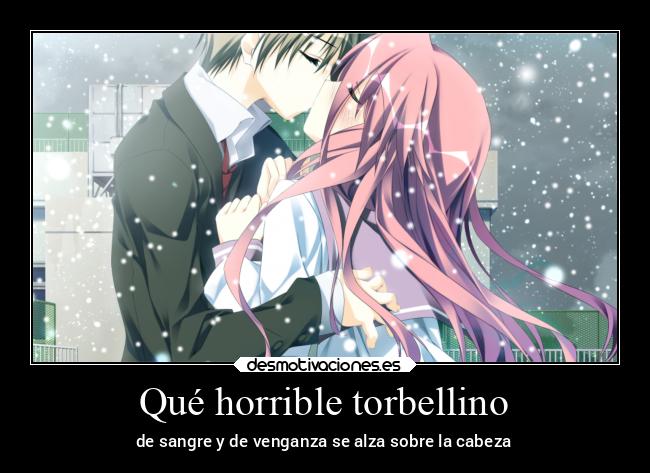 Qué horrible torbellino - 