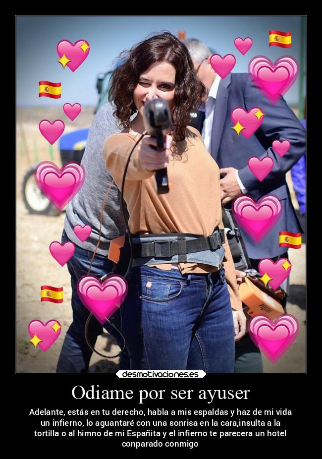 Odiame por ser ayuser -