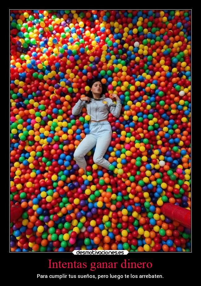 carteles dinero dinero infancia cumplir suenos arrebatar ilusiones argentina noticias2022 desmotivaciones