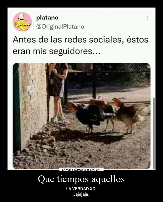 Que tiempos aquellos - 