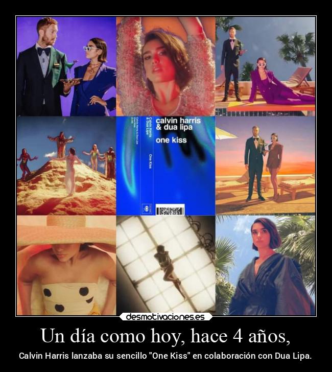 carteles musica undiacomohoy onekiss calvinharris dualipa desmotivaciones