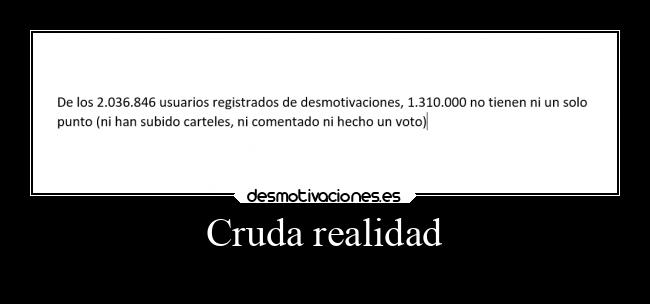 Cruda realidad - 