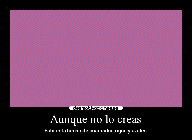 Aunque no lo creas - 