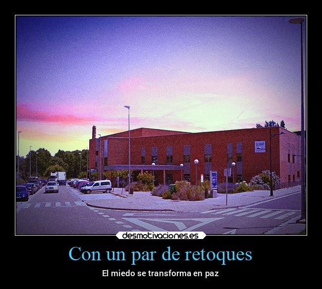 Con un par de retoques - 