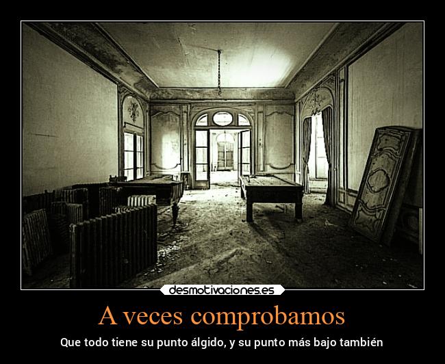 A veces comprobamos - 