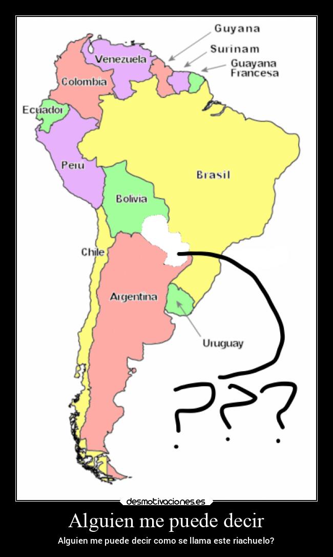 Alguien me puede decir - Alguien me puede decir como se llama este riachuelo?