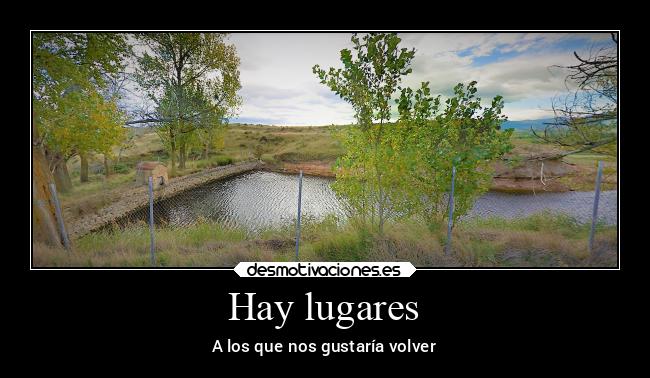 Hay lugares -