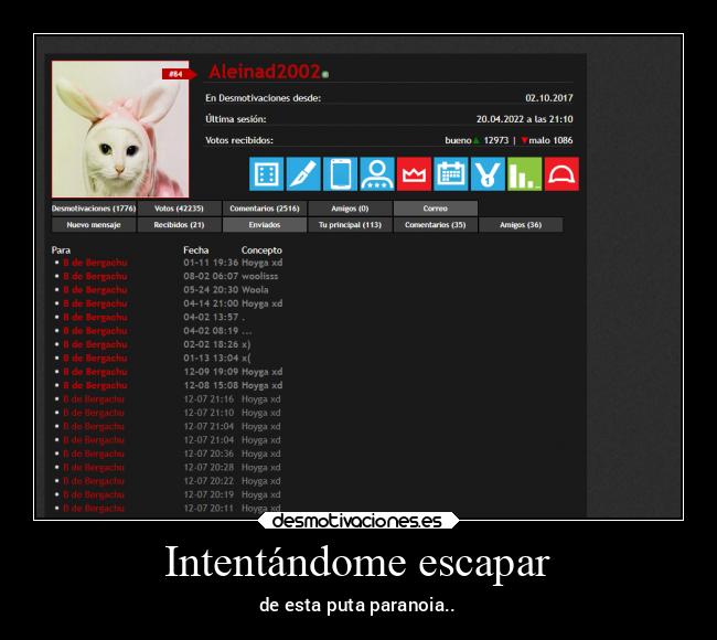 Intentándome escapar - 