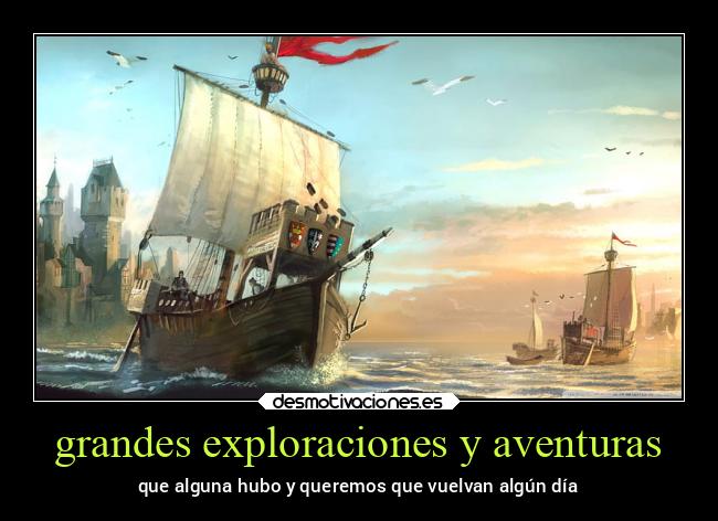 grandes exploraciones y aventuras - 