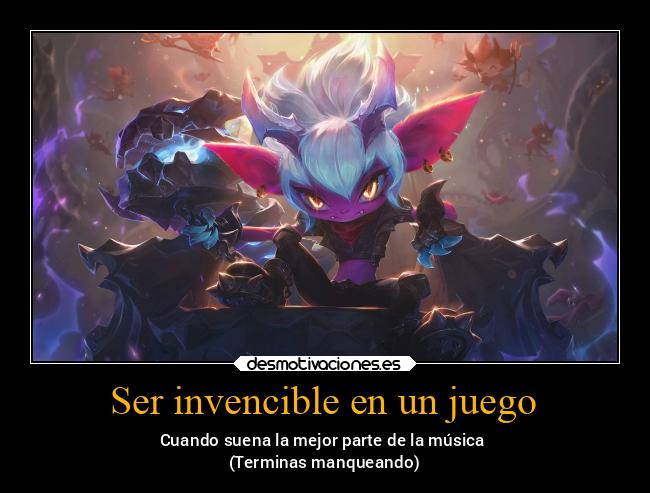 Ser invencible en un juego - 