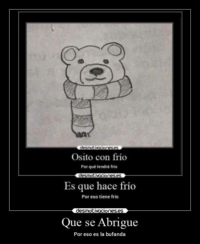 Que se Abrigue - 