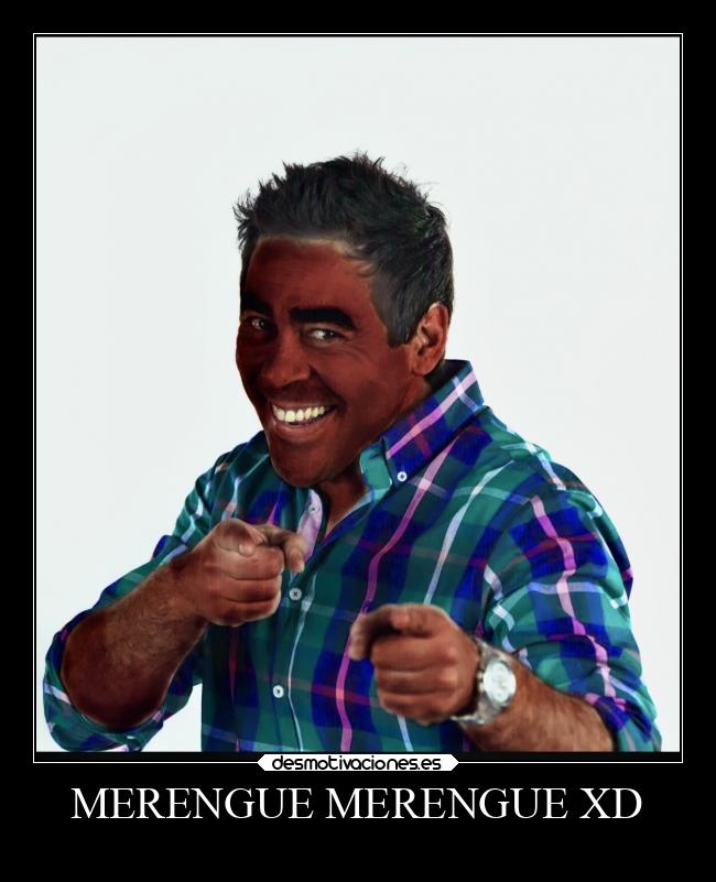 MERENGUE MERENGUE XD -