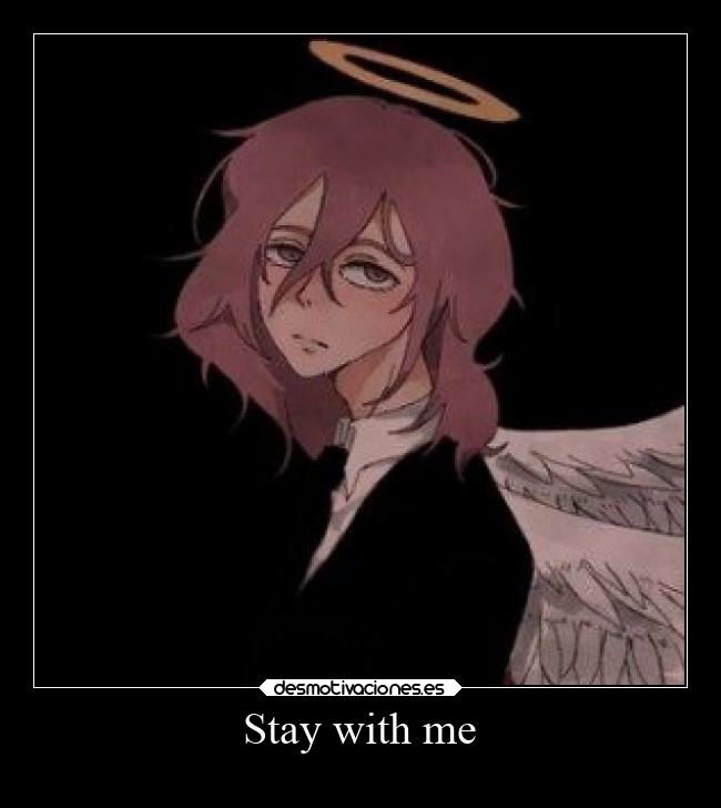 Stay with me - 