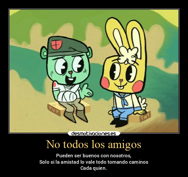 carteles amigos amigos amistad pensamientos distanciado flippy cuddles happytreefriends miguelflippy2021 desmotivaciones