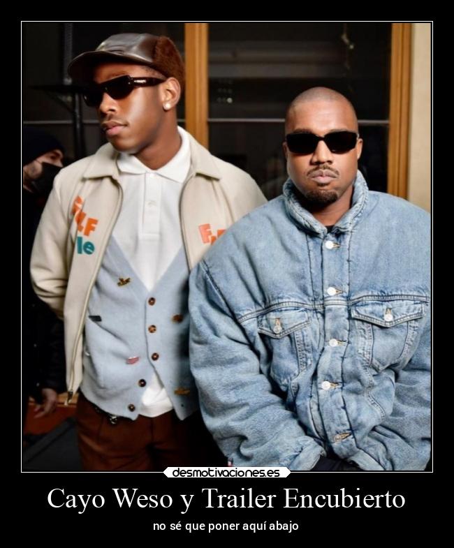 Cayo Weso y Trailer Encubierto - no sé que poner aquí abajo