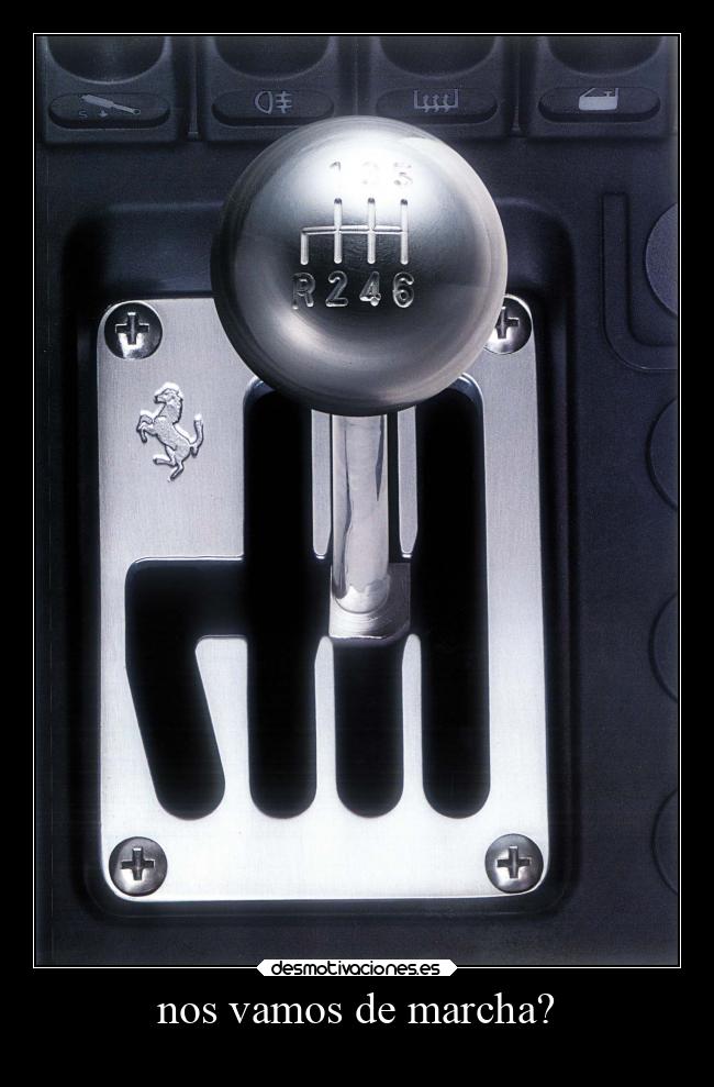 nos vamos de marcha? -