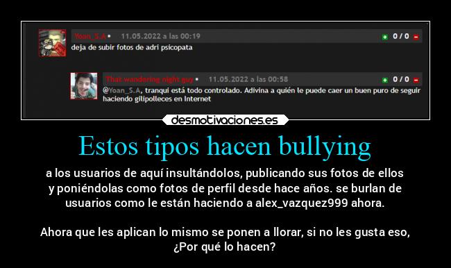 Estos tipos hacen bullying - 