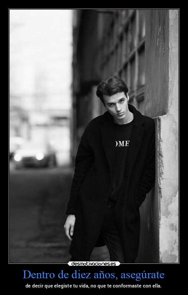 Dentro de diez años, asegúrate - 