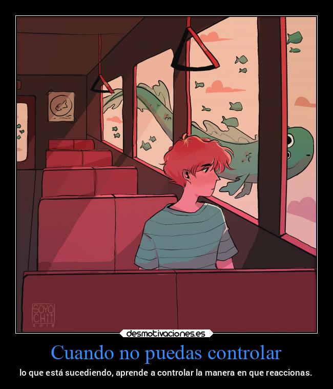 Cuando no puedas controlar - 