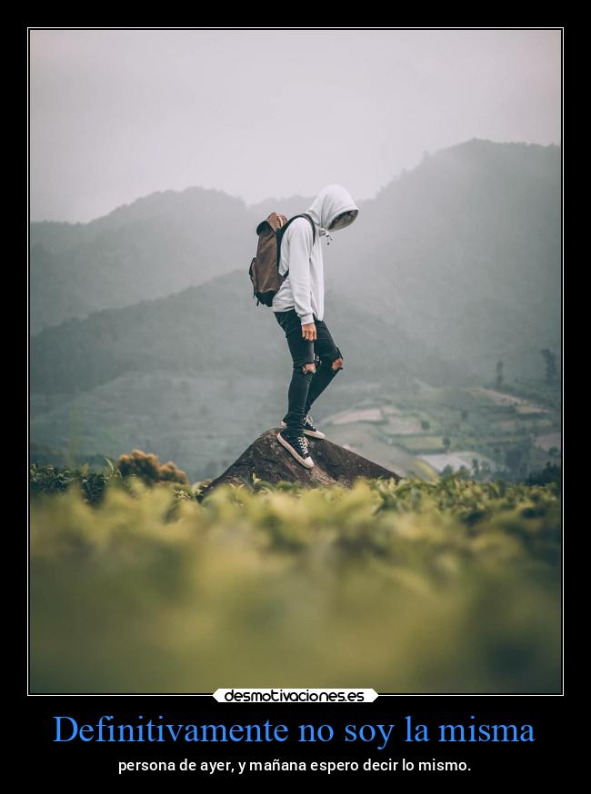 Definitivamente no soy la misma - 